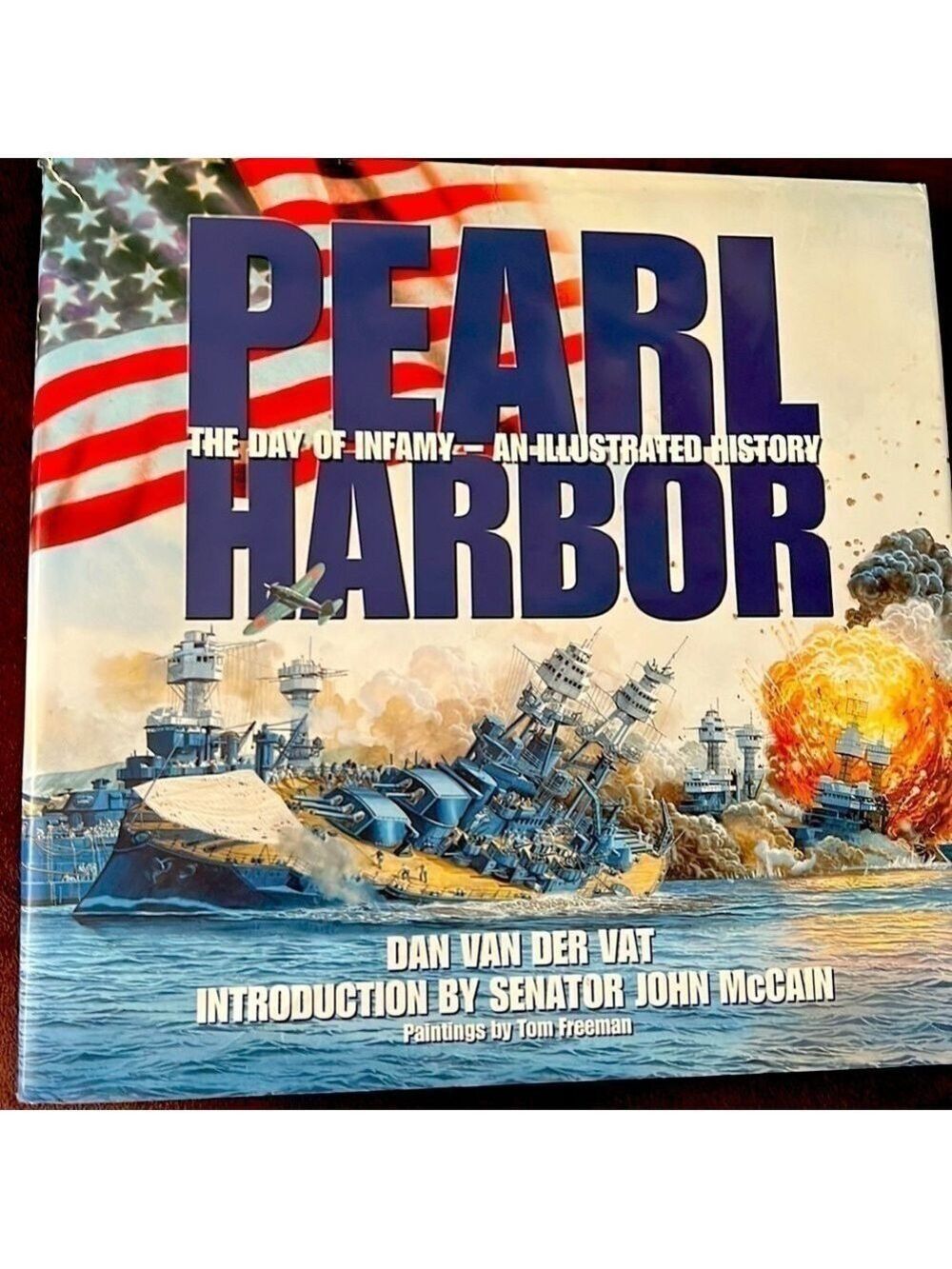 PEARL Harbor : The Day of Infamy- An Illustrated History
